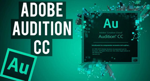 Audition CC 2019 chuyên xử lý âm thanh, sửa bài hát, giọng nói và ghép nhạc 