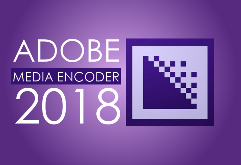 Tải Adobe Media Encoder CC 2018 Full Crack miễn phí